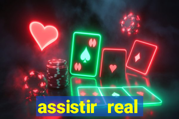 assistir real madrid multicanais